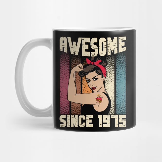 Awesome since 1975,47th Birthday Gift women 47 years old Birthday by JayD World